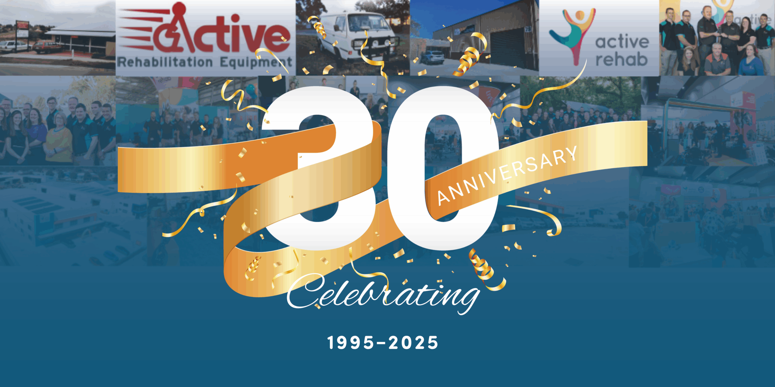 Active Rehab 30th anniversary celebration banner with gold ribbon confetti and 1995–2025 milestone design